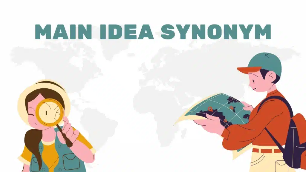 main idea synonym