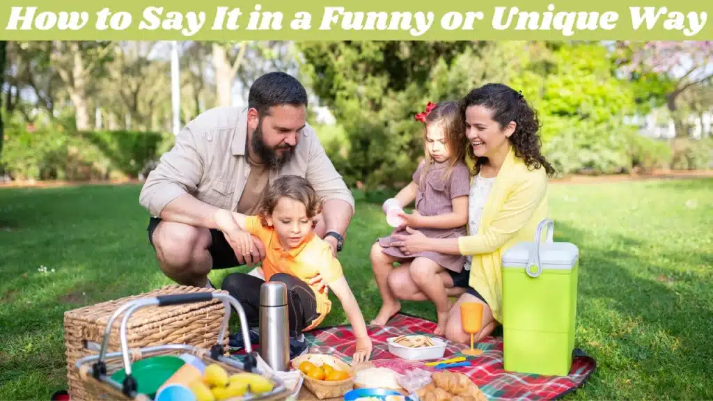 Have a Great Rest of Your Day and How to Say It in a Funny or Unique Way