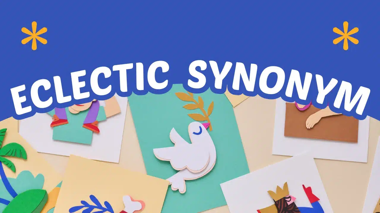 Eclectic Synonym