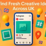 How to Gather Instagram Content Ideas in the UK – 2025 Guide